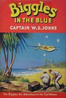 Biggles in the Blue Read online