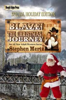 Blaze! The Christmas Journey Read online