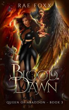 Blood Dawn (Queen of Abaddon Book 3) Read online