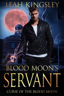 Blood Moon's Servant: A Paranormal Thriller Read online