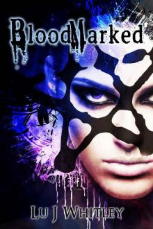 BloodMarked (The Fraktioneers Book 1)