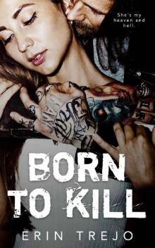 Born To Kill Read online