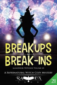 Break Ups and Break-Ins Read online