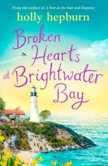 Broken Hearts at Brightwater Bay Read online