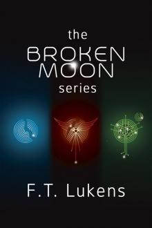 Broken Moon Series Digital Box Set Read online