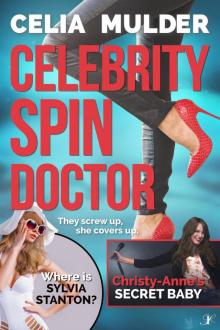 Celebrity Spin Doctor Read online