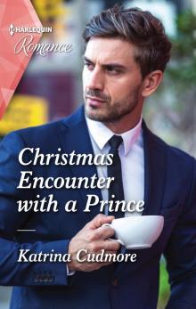 Christmas Encounter with a Prince Read online