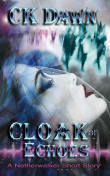 Cloak of Echoes Read online