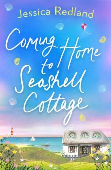 Coming Home to Seashell Cottage Read online
