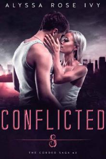 Conflicted (The Corded Saga Book 3) Read online