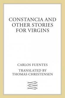 Constancia and Other Stories for Virgins Read online