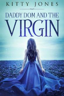 Daddy Dom and the Virgin Read online