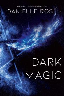 Dark Magic (Darkhaven Saga Book 2) Read online