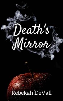 Death's Mirror