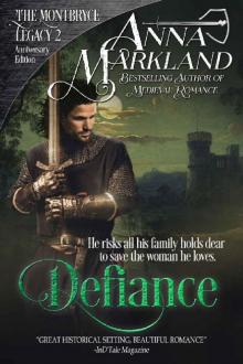 Defiance (The Montbryce Legacy Anniversary Edition Book 2) Read online