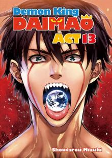 Demon King Daimaou: Volume 13 Read online