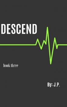 Descend: Book Three (The Bloodline Trilogy 3)