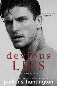 Devious Lies: A Standalone Enemies-to-Lovers Romance (Cruel Crown Book 1)
