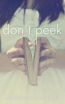 Don't Peek (The Diaries of a Teenage Girl) Read online