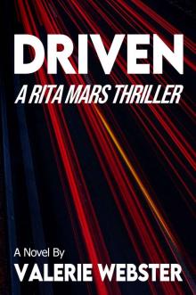 DRIVEN: A Rita Mars Thriller Read online