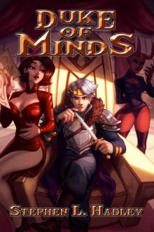 Duke of Minds (Master of Monsters Book 4) Read online
