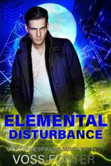 Elemental Disturbance Read online