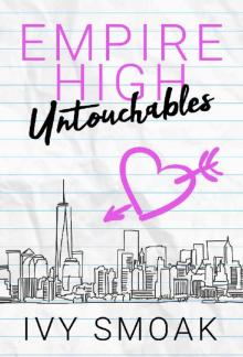 Empire High Untouchables Read online