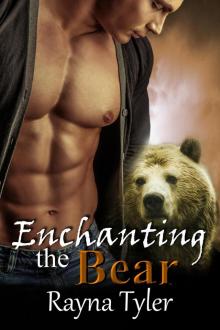 Enchanting the Bear Read online