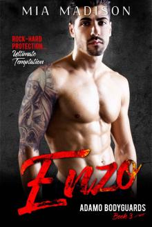 Enzo: Adamo Bodyguards Book 3 Read online