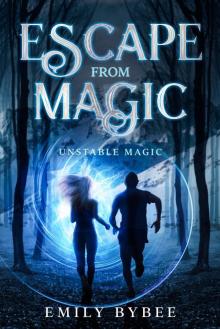 Escape from Magic Read online