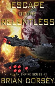 Escape of the Relentless Read online