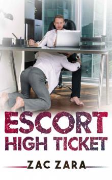 Escort High Ticket Read online