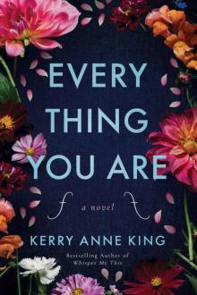 Everything You Are: A Novel Read online