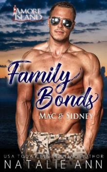 Family Bonds- Mac and Sidney (Amore Island Book 3) Read online