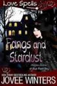 Fangs and Stardust (Hidden Tales of Blue Moon Bay Book 3) Read online