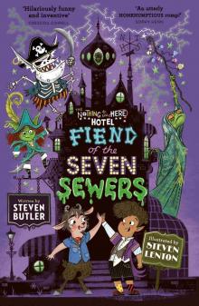 Fiend of the Seven Sewers Read online