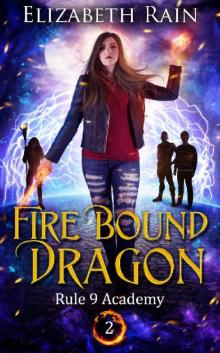 Fire Bound Dragon Read online