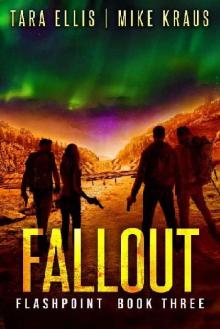 Flashpoint (Book 3): Fallout