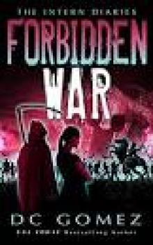 Forbidden War (The Intern Diaries Book 3) Read online