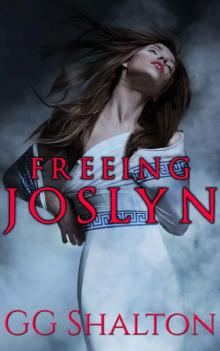 Freeing Joslyn (Freeing Series) Read online