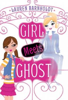 Girl Meets Ghost Read online