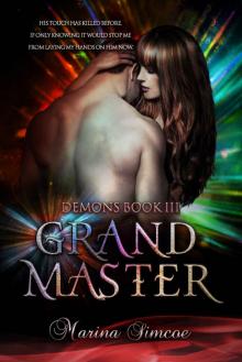 Grand Master (Demons, #3) Read online