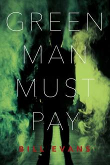 Green Man Must Pay Read online