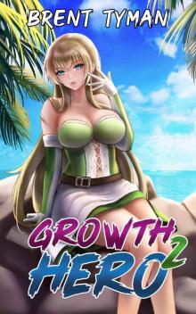 Growth Hero 2 Read online