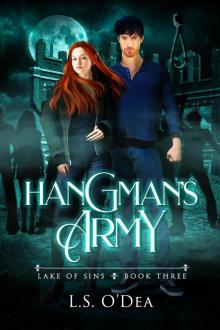 Hangman's Army: Lake Of Sins, #3 Read online