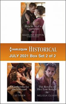 Harlequin Historical July 2021--Box Set 2 of 2 Read online