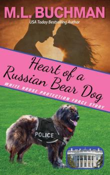 Heart of a Russian Bear Dog Read online