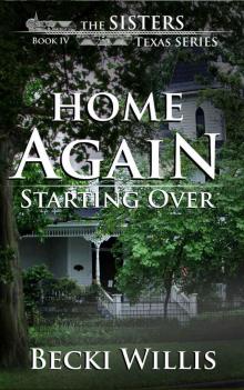 Home Again: Starting Over Read online