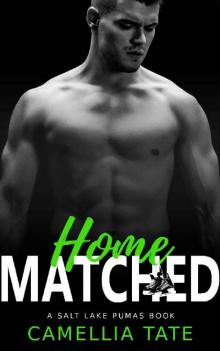 Home Matched (Salt Lake Pumas Book 4) Read online