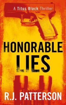 Honorable Lies (A Titus Black Thriller Book 6) Read online